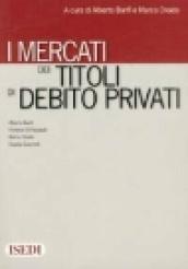 Mercati dei titoli di debito privati