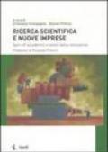 Ricerca scientifica e nuove imprese. Spin-off accademici e valore della conoscenza