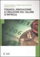 Finanza, innovazione e creazione del valore d'impresa