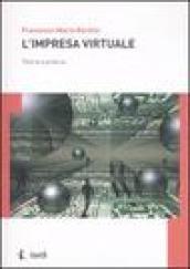 L'impresa virtuale. Teoria e pratica