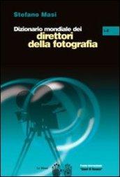 Dizionario mondiale dei direttori della fotografia (L-Z). 2.