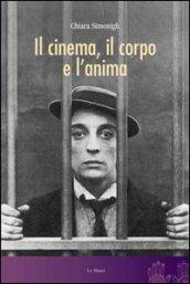 Cinema, il corpo e l'anima (Il)