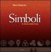 Simboli. Le forme della forza