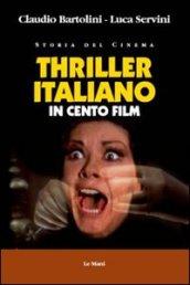 Thriller italiano in cento film