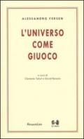 L'universo come giuoco