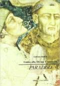 Guida alla Divina Commedia. Per le Scuole superiori vol.3