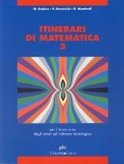 Itinerari di matematica. Per gli Ist. tecnici industriali vol.3