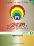 Lineamenti di matematica. Modulo D: Probabilità e statistica. Analisi numerica. Progetto Igea. Per il triennio degli Ist. tecnici commerciali e ilLiceo tecnico