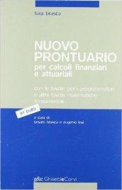 Nuovo prontuario per calcoli finanziari e attuariali in euro