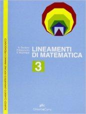 Lineamenti di matematica. Per le Scuole superiori. 3.