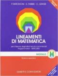 Lineamenti di matematica. Modulo H: Ricerca operativa. Progetto Mercurio. Per le Scuole superiori