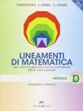 Lineamenti di matematica. Probabilità e statistica. Progetto Erica. Per il triennio