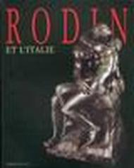 RODIN ET L'ITALIE