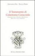 Il Testamento di Colantonio Caracciolo marchese di Vico e signore di Montefusco, Motta Placanica, Torrecuso
