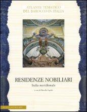 Residenze nobiliari. 3.Italia meridionale