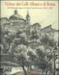 Vedute dei colli Albani e di Roma. Dall'album di viaggio di Charles Joseph Lecointe (1824-1886). Catalogo della mostra (Ariccia, 29 giugno-1 ottobre 2006)