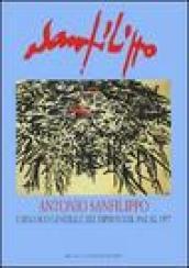 Antonio Sanfilippo. Catalogo generale dei dipinti dal 1942 al 1977. Ediz. illustrata