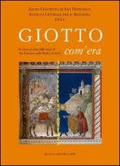 Giotto com'era. Il colore perduto delle storie di S. Francesco nella Basilica superiore di Assisi
