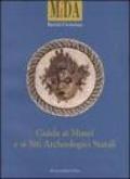 Guida ai musei e ai siti archeologici statali. Ediz. illustrata