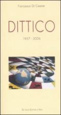 Dittico (1957-2006)
