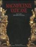 Magnificenze vaticane. Tesori inediti dalla fabbrica di San Pietro. Catalogo della mostra (Roma, 12 marzo-25 magio 2008)