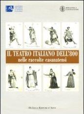 Il teatro italiano dell'800 nelle raccolte casanatensi