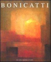 Corrado Bonicatti. Dialoghi di luce. Ediz. illustrata