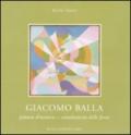 Giacomo Balla. Pittura dinamica = simultaneità delle forze. Catalogo della mostra (Roma, 11 febbraio-6 marzo 2010)