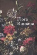 Flora romana. Fiori e cultura nell'arte di Mario De' Fiori. (1603-1673). Catalogo della mostra (tivoli, 26 maggio-31 ottobre 2010)