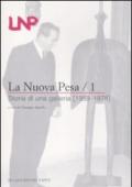 La Nuova Pesa. 1.Storia di una galleria (1959-1976)