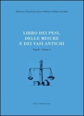 Libri delle antichità. Napoli: 4