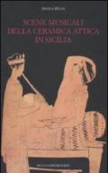 Scene musicali della ceramica attica in Sicilia. Ediz. illustrata