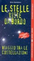 Le stelle viste da bordo. Viaggio tra le costellazioni