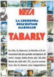 Tabarly. La leggenda dell'ultimo marinaio