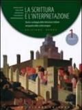 La scrittura e l'interpretazione. Ediz. verde modulare. Per gli Ist. Tecnici commerciali. 1.Dalle origini al manierismo (1610)