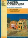 La scrittura e l'interpretazione. Ediz. azzurra. Per il biennio postqualifica degli Ist. Professionali. 1.Dall'illuminismo al verismo