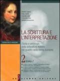 La scrittura e l'interpretazione. Storia e antologia della letteratura italiana nel quadro della civiltà europea. Ediz. gialla modulare. Per le Scuole superiori: 2