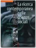 La ricerca contemporanea nelle scienze sociali. Per i Licei e gli Ist. Magistrali