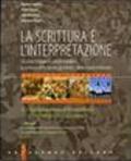 La scrittura e l'interpretazione. Antologia della letteratura italiana. Ediz. arancione. Per le Scuole superiori. Con CD-ROM