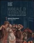 Manuale di letteratura. Antologia della commedia. Con espansione online. Per le Scuole superiori. Con CD-ROM. 1.Medioevo e Rinascimento (dalle origini al 1610)