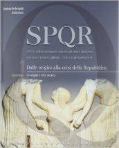 SPQR. Per i Licei e gli Ist. magistrali. Con espansione online