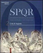 SPQR. Per i Licei e gli Ist. magistrali. Con espansione online