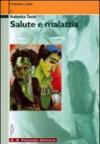 Salute e malattia. Un tema dell'immaginario nell'Ottocento e nel Novecento. PEr le Scuole superiori