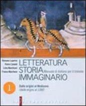 Letteratura storia immaginario. Per le Scuole superiori. Con espansione online: 1