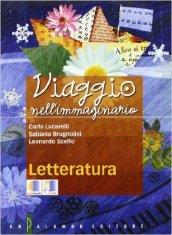 Viaggio nell'immaginario. Antologia italiana. Per la Scuola media. Con espansione online