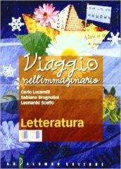 Viaggio nell'immaginario. Antologia italiana. Con letteratura. Per la Scuola media. Con espansione online