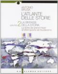 L'atlante delle storie. Con 3D. Per le Scuole superiori. Con espansione online