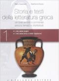 Storia e testi della letteratura greca. Con CD-ROM. Con espansione online. Vol. 1: L'età delle origini. L'età della lirica e della «sapienza».