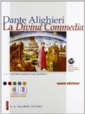 Dante Alighieri. La Divina Commedia. Per le Scuole superiori. Con CD-ROM. Con espansione online