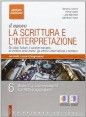 Il nuovo scrittura e interpretazione. Ediz. arancione. Per le Scuole superiori. Con espansione online